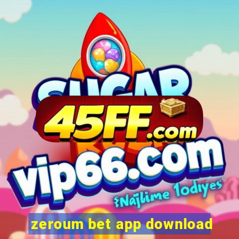 zeroum bet app download